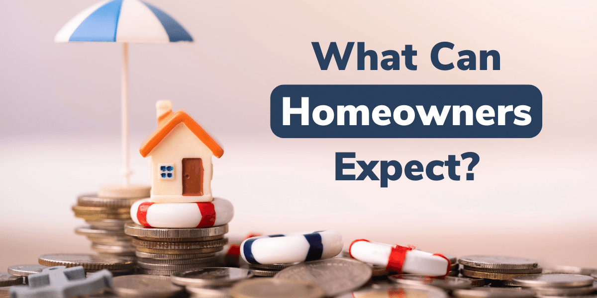 What can homeowners expect